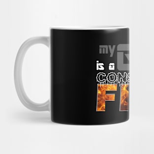 MY GOD IS A CONSUMING FIRE Mug